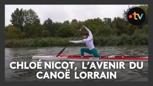 Chloé Nicot : l'étoile montante du canoë en Lorraine