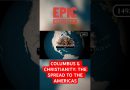 Colomb et le Christianisme : Leur Expansion en Amérique
