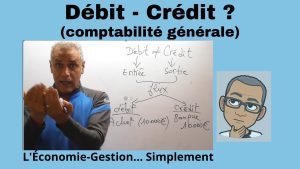 Comprendre Débit et Crédit en 5 Minutes
