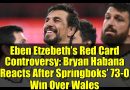 Controverse autour du carton rouge d'Eben Etzebeth : Réaction de Bryan Habana après la victoire des Springboks 73-0 contre le pays de Galles