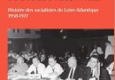 La Loire-Atlantique et les socialistes de Jean Guiffan - ArMen - La Bretagne culture société