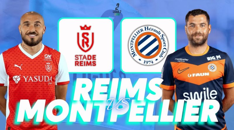🔴 DIRECT : REIMS - MONTPELLIER, DUEL CRUCIAL EN LIGUE 1 🔥