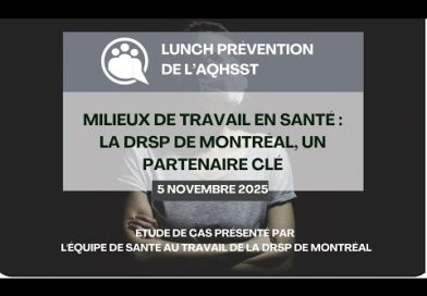 DRSP de Montréal : Un partenaire essentiel en santé au travail