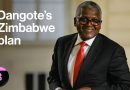 Dangote prévoit un investissement de 1 milliard $ au Zimbabwe
