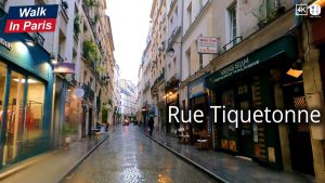 Découverte de la Rue Tiquetonne à Paris (4K)
