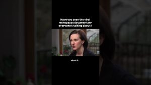 Découvrez le documentaire sur la ménopause qui fait le buzz !