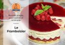Délicieux Framboisier Maison à la Crème Diplomate : Recette Facile