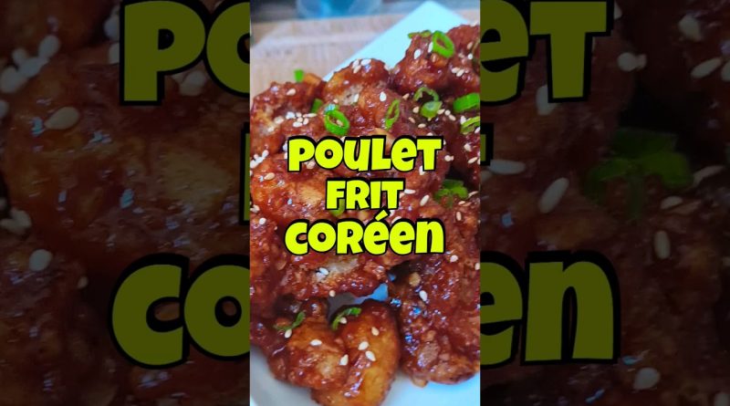Délicieux poulet frit coréen : croustillant et épicé !