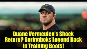 Duane Vermeulen fait son retour inattendu à l'entraînement !