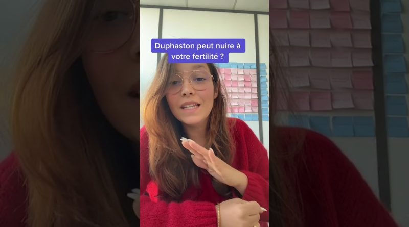 Duphaston : un risque pour la fertilité ?