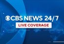 EN DIRECT : Actualités de dernière minute sur CBS News 24/7