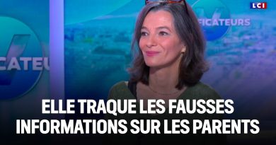 Elle débusque les fake news sur les parents｜LCI