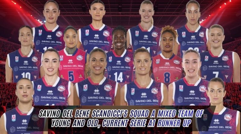 Équipe Mixte de Savino Del Bene Scandicci : Jeunes et Expérimentés, Vice-Champions de Serie A1
