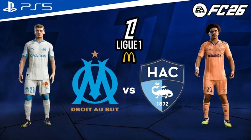 FC 26 - Marseille contre Le Havre | Match complet Ligue 1