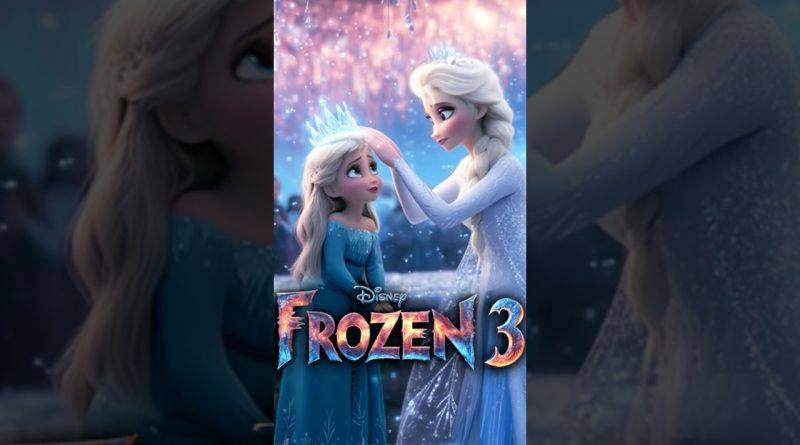 FROZEN 3 : Tout ce qu'il faut savoir sur le film !