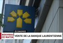 Fairstone et la Banque Nationale achètent la Banque Laurentienne