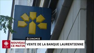 Fairstone et la Banque Nationale achètent la Banque Laurentienne