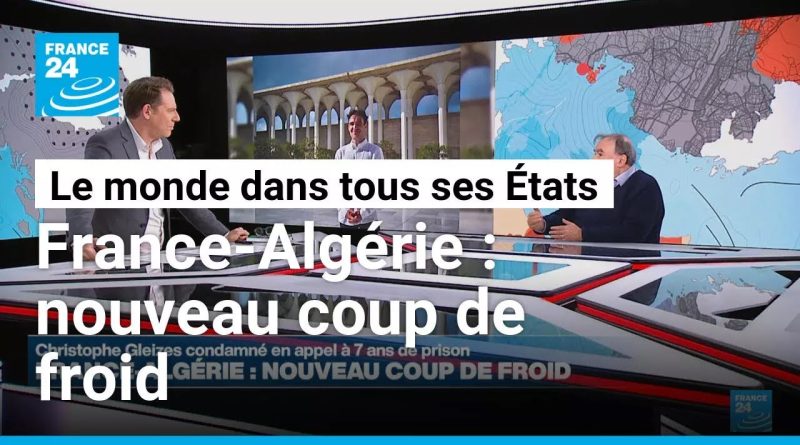 France-Algérie : tensions croissantes entre les deux pays