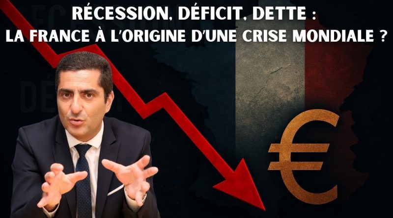 France : Une récession imminente peut-elle déclencher une crise mondiale ?