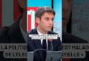 Gabriel Attal : La politique française souffre de la présidentielle