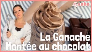 Ganache Montée au Chocolat : Facile et Inratable 🍫
