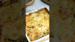 Gratin de courgettes : une recette sans gluten