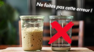 Guide complet pour entretenir un levain éternel