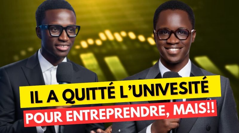 Il quitte sa licence pour se lancer dans l'entrepreneuriat