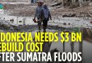 Indonésie : Plus de 3 milliards $ nécessaires pour les inondations