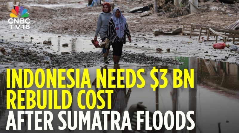 Indonésie : Plus de 3 milliards $ nécessaires pour les inondations