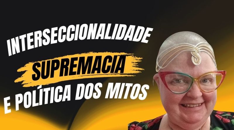 Intersections : Suprématie blanche et mythes politiques