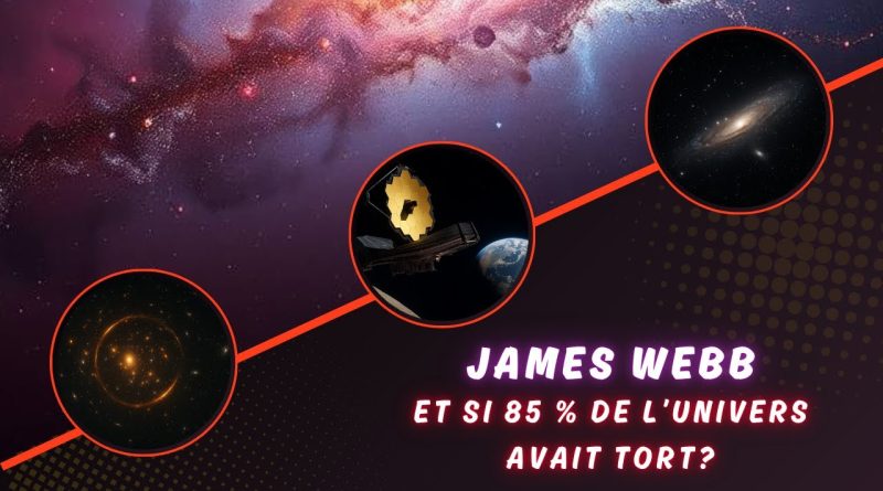 James Webb : 85 % de l'univers pourrait se tromper !