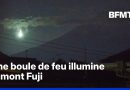 Japon: une boule de feu traverse le ciel et illumine le mont Fuji