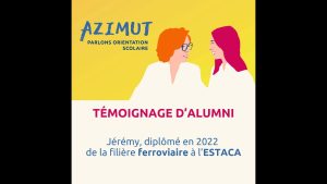 Jérémy, ancien étudiant en ferroviaire à l'ESTACA : son témoignage