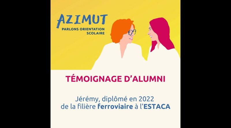 Jérémy, ancien étudiant en ferroviaire à l'ESTACA : son témoignage