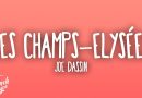 Joe Dassin : L'Incontournable Hymne des Champs-Élysées