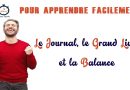 Journal, Grand Livre et Balance : Les Clés de la Comptabilité