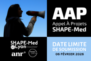 L’Appel À Projets 2025 de SHAPE-Med@Lyon est ouvert ! - Université Claude Bernard Lyon 1