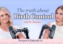 La Vérité sur la Contraception Hormonal — Podcast Candace S11E13
