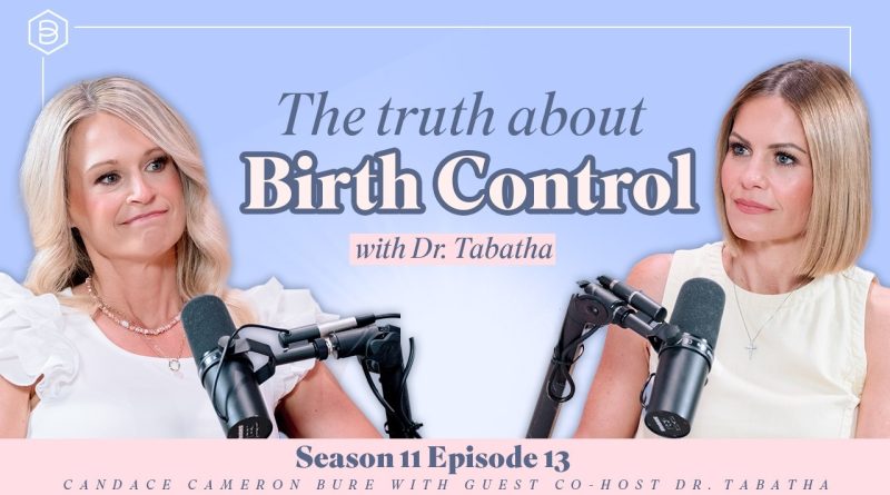 La Vérité sur la Contraception Hormonal — Podcast Candace S11E13