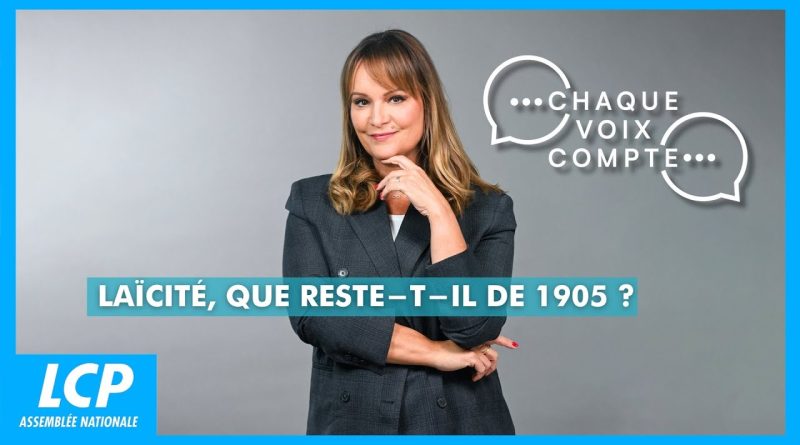 Laïcité : l'héritage de 1905 aujourd'hui