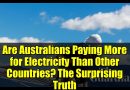 Les Australiens paient-ils plus d'électricité que les autres ?