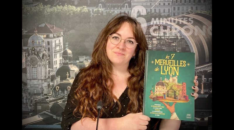 Les Sept Merveilles de Lyon : une BD pour célébrer notre patrimoine