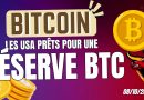 Les USA prêts à adopter le Bitcoin comme réserve ? Analyse !