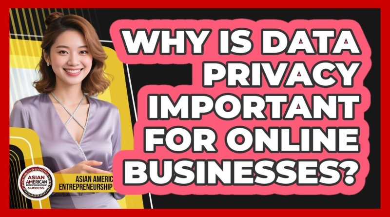 L'importance de la confidentialité des données pour les entreprises en ligne