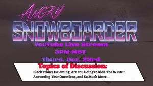 Live Stream Snowboard : Prêt pour la Saison WROD le 23 Octobre
