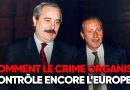 MAFIA : L'emprise du crime organisé sur l'Europe