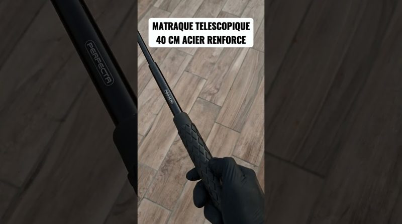Matraque télescopique 40 cm en acier renforcé Perfecta !