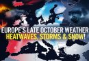 Météo fin octobre en Europe : vagues de chaleur, tempêtes et neige !