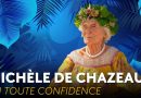 Michèle de Chazeaux : Confidences d'une mémoire du fenua